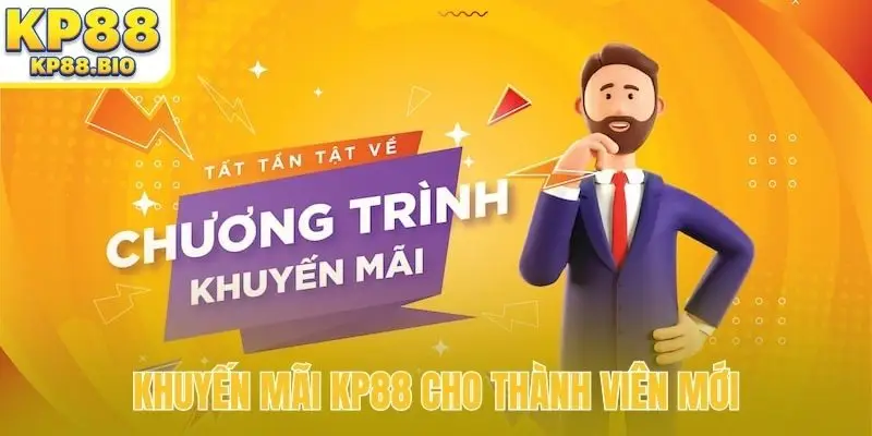 Khuyến mãi KP88 cho thành viên mới