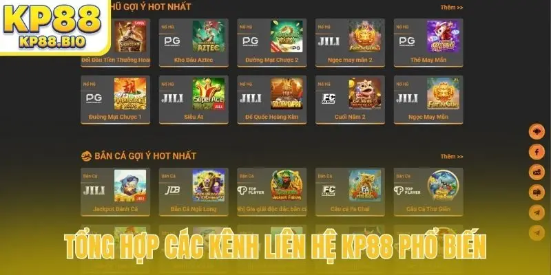 Tổng hợp các kênh liên hệ KP88 phổ biến